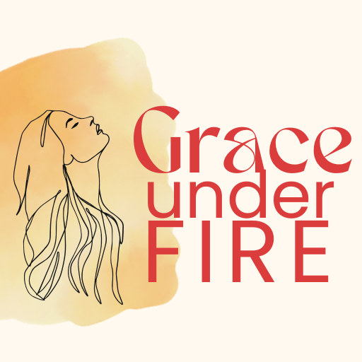 Grace Under Fire